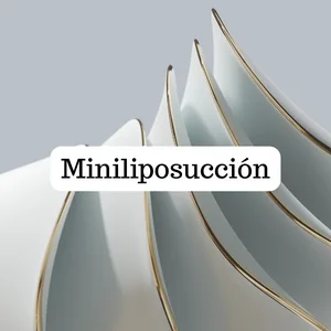 Miniliposucción, medicina estética Barcelona, medicina estética Gavá Mar y medicina estética Santander.